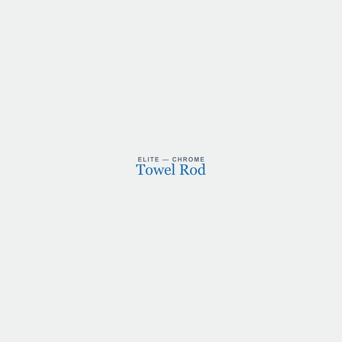 Towel Rod in Chrome finish